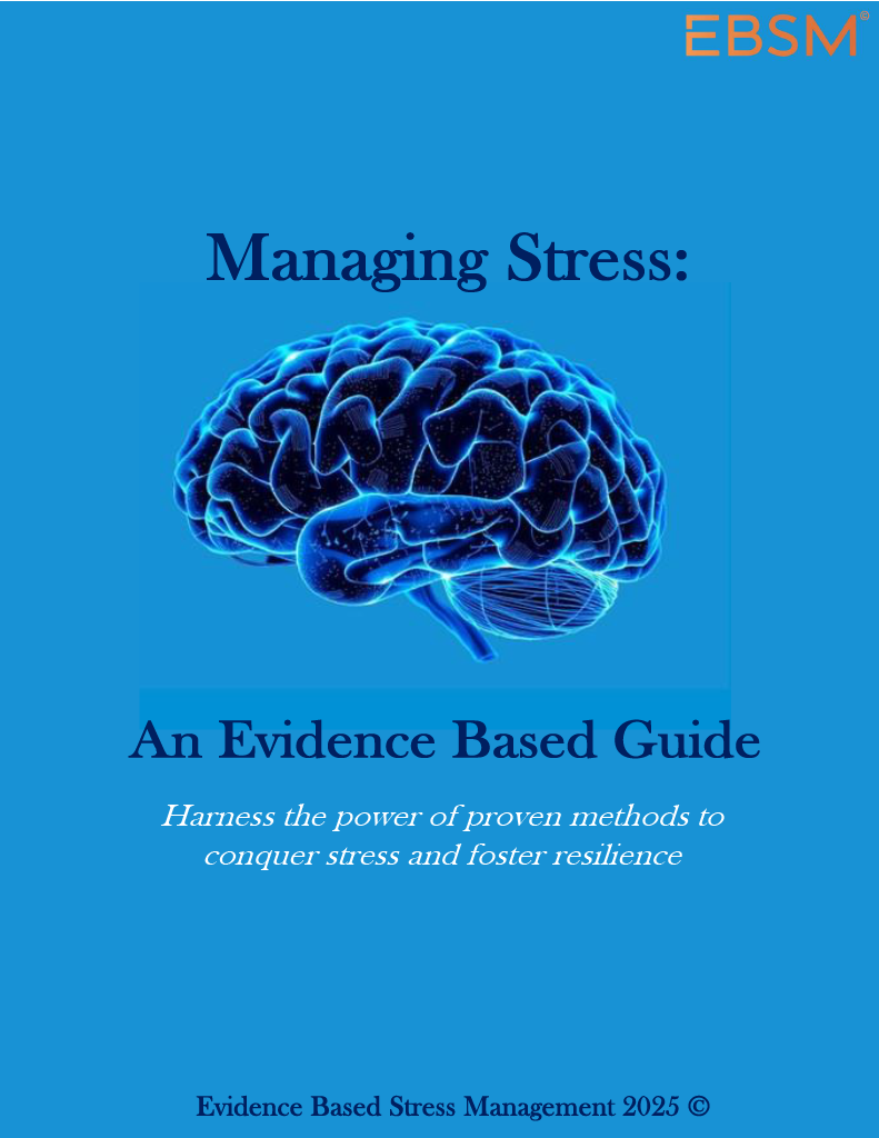 Managing Stress: An Evidence Based Guide (eBook)